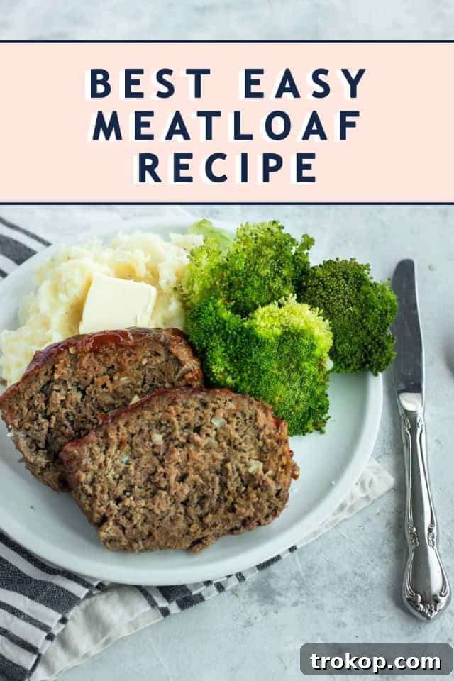 The Ultimate Comfort Meatloaf 6 Recipe card for Best Easy Meatloaf