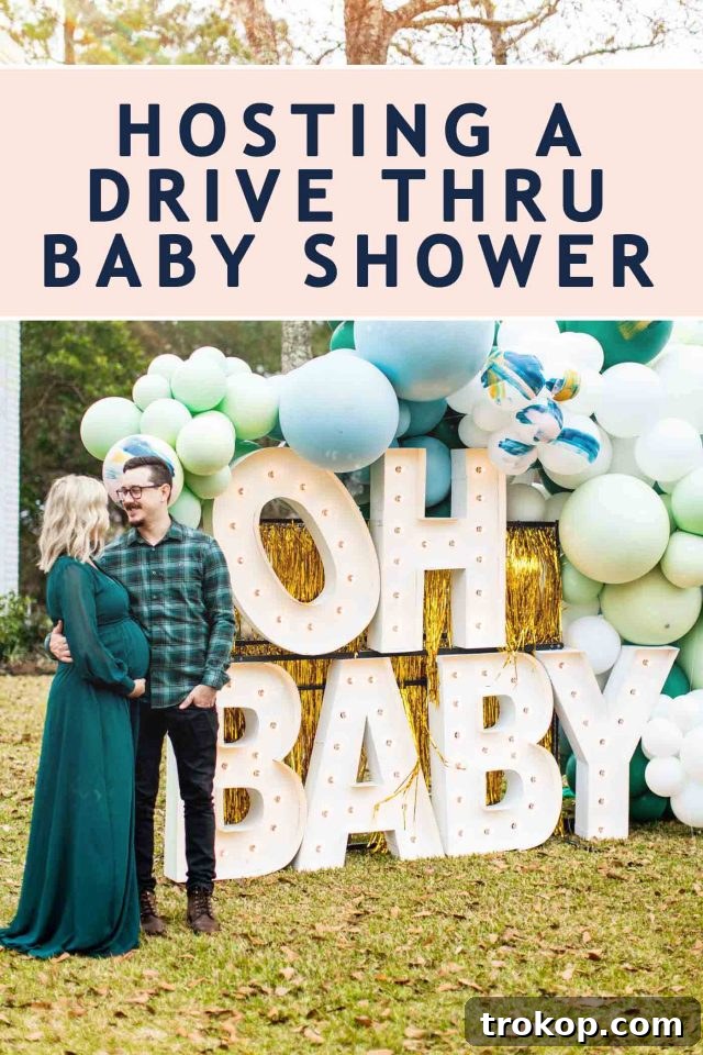 Your Essential Guide to a Drive-Thru Baby Shower 13 An eye-catching graphic featuring "OH BABY" marquee letters, balloons, and text: "How to Host a Drive-Thru Baby Shower"