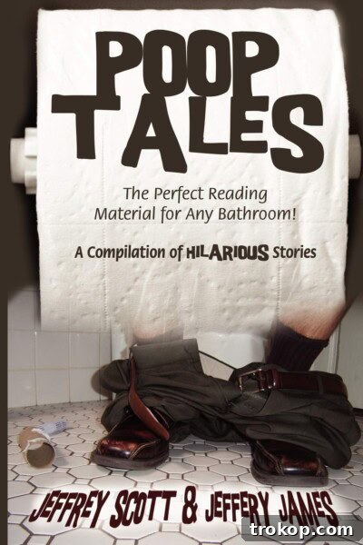 Make Dad Laugh Out Loud: Hilarious Father's Day Gift Ideas 30 Poop Tales: The Perfect Reading Material for Any Bathroom! A Compilation of Hilarious Stories for funny fathers day gifts ideas