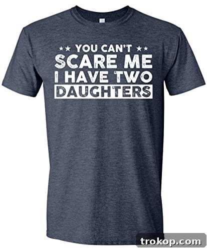 38 Unforgettable Gifts for Dad, Chosen by His Daughter 33 You Can't Scare Me, I Have Two Daughters, Funny Dad T-Shirt, Cute Joke Men T Shirt Gifts for Daddy Heather Navy Medium - a humorous personalized gift
